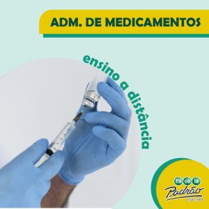Curso Administração de Medicamentos – Injetáveis