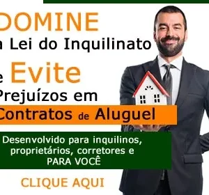 Domine a Lei do Inquilinato e Evite Prejuízos em Contratos de Aluguel